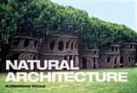 Natural Architecture (Paperback)