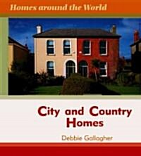 City and Country Homes (Library Binding)