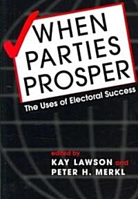 When Parties Prosper (Paperback)