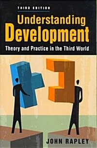 Understanding Development: Theory and Practice in the Third World (Paperback, 3)