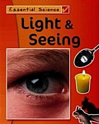 Light & Seeing (Library Binding)
