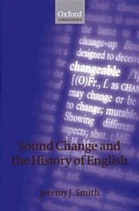 Sound Change and the History of English (Hardcover)