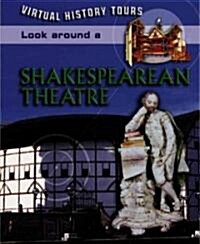 Look Around a Shakespearean Theater (Library)