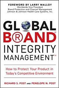 Global Brand Integrity Management (Hardcover)