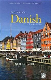 Beginners Danish with 2 Audio CDs [With 2 CDs] (Paperback)