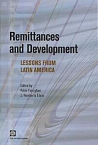 Remittances and Development: Lessons from Latin America (Paperback)
