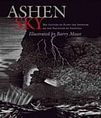 Ashen Sky: The Letters of Pliny the Younger on the Eruption of Vesuvius (Hardcover)