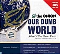 Our Dumb World: Atlas of the Planet Earth (Audio CD, 73)