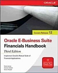 Oracle E-business Suite Financials Handbook (Paperback, 3rd)