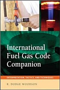 International Fuel and Gas Code Companion (Paperback)