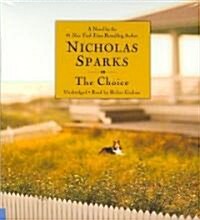 The Choice (Audio CD, Unabridged)