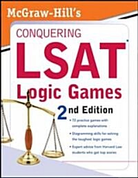 Mcgraw-hills Conquering Lsat Logic Games (Paperback, 2nd)