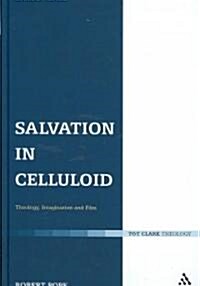 Salvation in Celluloid (Hardcover)