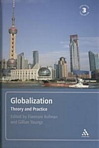 Globalization: Theory and Practice (Hardcover, 3)