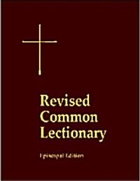 Revised Common Lectionary Pew Edition: Years A, B, C, and Holy Days According to the Use of the Episcopal Church (Hardcover)