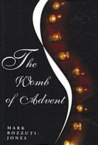 The Womb of Advent (Paperback)