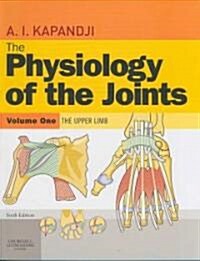 The Physiology of the Joints (Paperback, 6th)