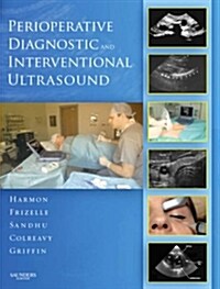 Perioperative Diagnostic and Interventional Ultrasound [With DVD] (Hardcover)