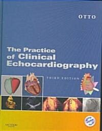 [중고] The Practice of Clinical Echocardiography (Hardcover, CD-ROM, 3rd)