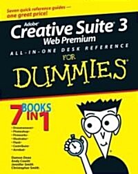 Adobe Creative Suite 3 Web Premium All-in-one Desk Reference for Dummies (Paperback)