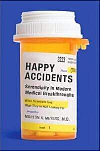 Happy Accidents (Paperback, Reprint)