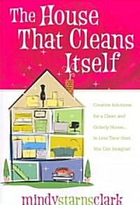 The House That Cleans Itself (Paperback)