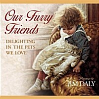 Our Furry Friends (Hardcover)