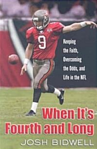 When Its Fourth and Long (Paperback)