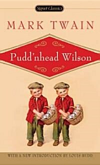 Puddnhead Wilson (Mass Market Paperback)