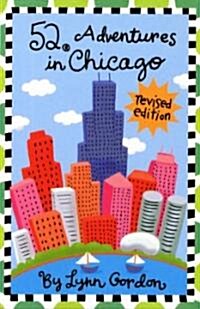 52 Adventures in Chicago (Other, Revised)