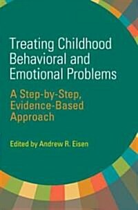 Treating Childhood Behavioral and Emotional Problems (Hardcover, 1st)