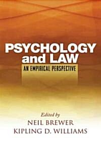 Psychology and Law: An Empirical Perspective (Paperback)