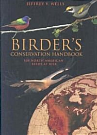 Birders Conservation Handbook (Hardcover)