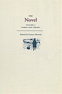 The Novel, Volume 2: Forms and Themes (Paperback)