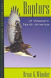 Raptors of Western North America (Paperback)