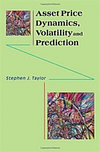 Asset Price Dynamics, Volatility, and Prediction (Paperback)