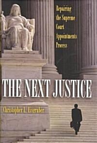[중고] The Next Justice (Hardcover)