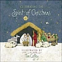 Celebrating the Spirit of Christmas (Hardcover, Gift)