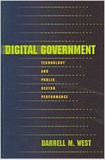 Digital Government: Technology and Public Sector Performance (Paperback)