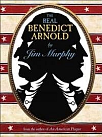 The Real Benedict Arnold (Hardcover)