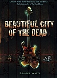 Beautiful City of the Dead (Paperback, Reprint)