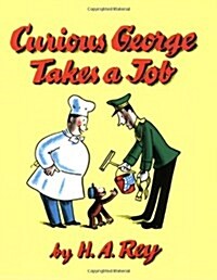 Curious George Takes a Job (Paperback + CD)