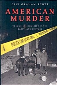 American Murder: [2 Volumes] (Hardcover)