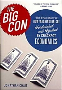The Big Con (Hardcover, 1st)