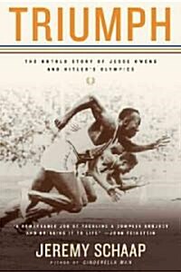 Triumph: The Untold Story of Jesse Owens and Hitlers Olympics (Paperback)