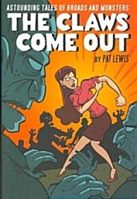 The Claws Come Out (Hardcover)