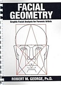 Facial Geometry (Paperback, 1st, Spiral)