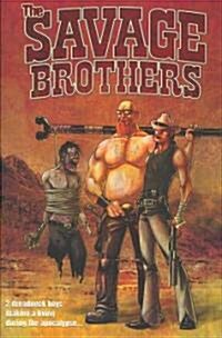 The Savage Brothers (Paperback)