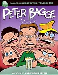 Comics Introspective Volume 1: Peter Bagge (Paperback)
