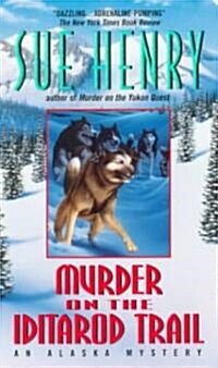 Murder on the Iditarod Trail (Mass Market Paperback)